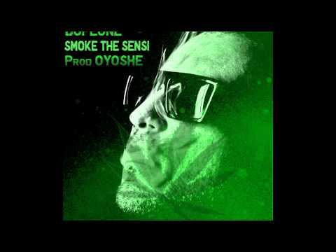 Dope One - Smoke The Sensi Prod Oyoshe