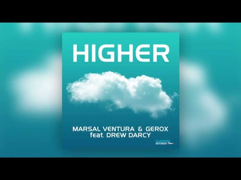 Marsal Ventura & GEROX Feat. Drew Darcy - Higher (Official Teaser)