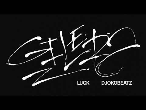 LUCK - GILERA [Prod. DJOKOBEATZ]