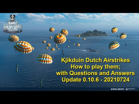 ⚓ World of Warships - How to play Dutch Airstrikes - Kijkduin game play with Q&A on airstrikes  🛩