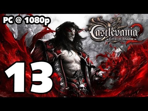 Castlevania: Lords of Shadow 2 Walkthrough PART 13 (PC) [1080p] No Commentary TRUE-HD QUALITY