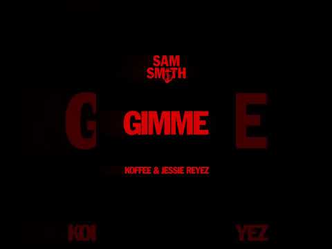 Sam Smith, Jessie Reyez & Koffee - Gimme #shorts