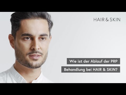 Wie ist der Ablauf der PRP Behandlung bei HAIR & SKIN?