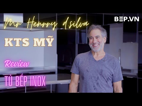 Review tủ bếp từ anh Henry