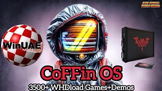 Amiga CoFFin OS/WinUAE Install Guide #amiga #commodoreamiga #coffinos