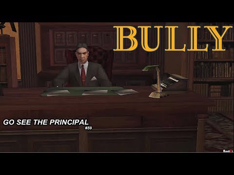 BULLY 100% - GO SEE THE PRINCIPAL (ps4) #59