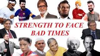 STRENGTH TO FACE BAD TIMES | Motivational Video By Dr. Ramesh K. Arora