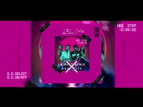 La Moet Remix vs. More Life (GRBA & COTTO x Cristian Reyes Mashup)