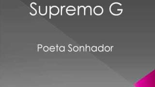 Supremo G - Poeta Sonhador