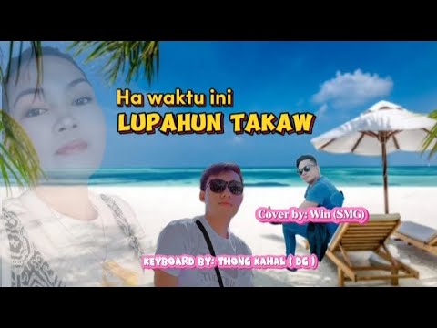 HA WAKTU INI LYRICS+BY: WIN+THONG KAHAL