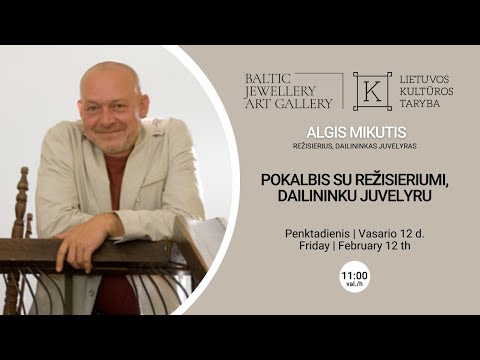Algis Mikutis - Autorinė juvelyrika - Baltijos Juvelyrikos Meno Galerija