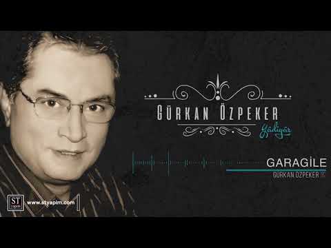 Gürkan Özpeker - Garagile [© 2018 ST YAPIM]