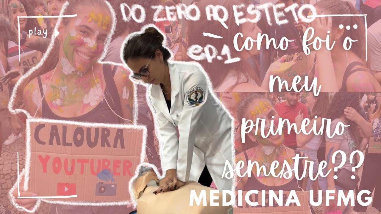 DO ZERO AO ESTETO ep.1: TUDO SOBRE O MEU PRIMEIRO SEMESTRE NA MEDICINA UFMG