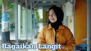 Download lagu POTRET - Bagaikan Langit || Cover by Jovita Aurel || Pesona Musik mp3