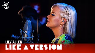 Lily Allen covers Lykke Li &#39;deep end&#39; for Like A Version
