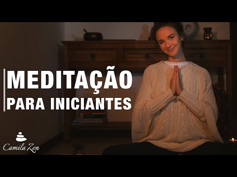 MEDITAÇÃO PARA INICIANTES | Aprenda a meditar