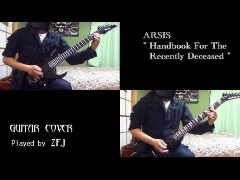 Arsis - Handbook For The Recently Deceased Dual Guitar Cover (with solo)(with Tabs)(instrumental)