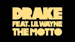 Drake - The Motto Instrumental Feat. Lil Wayne *OFFICIAL* (DOWNLOAD LINK) CDQ