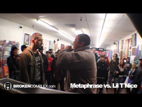 Metaphrase vs Lil T Nice