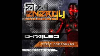 D-Railed - Toxic Compounds (Original Mix) [FE 046]