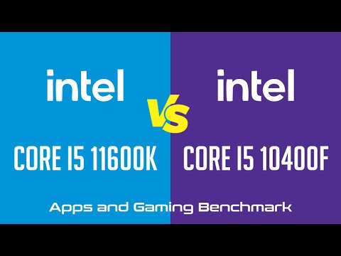 Intel Core i5 11600K vs Intel Core i5 10400F - Apps & Gaming Benchmark (RTX 3090)
