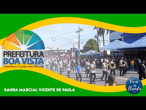 BANDA MARCIAL VICENTE DE PAULA - 7 DE SETEMBRO - BOA VISTA - RORAIMA