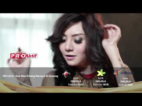 IVA LOLA - "Gak Mau Pulang, Maunya Digoyang" Full