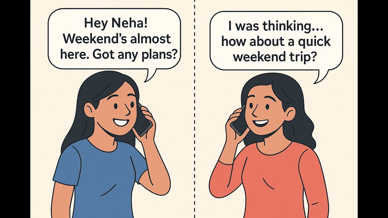 Let’s Plan a Weekend Trip! | English Conversation Between Two Friends