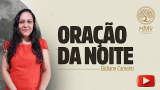 ORAÇÃO DA NOITE 🕊️ TUDO SE TRANSFORMA EM BENCAO, POIS O SENHOR É CONTIGO