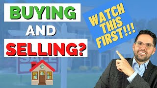 How to SELL and BUY a House at the Same Time | Realtor Advice | 2021
