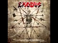 Exodus - March Of The Sycophants + Lyrics [HD]