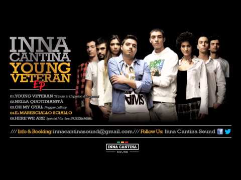 INNA CANTINA SOUND - Il Maresciallo Sciallo