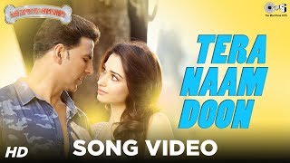 Tera Naam Doon - Its Entertainment  Akshay Kumar T