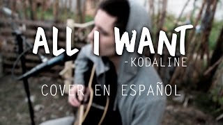 All I want - Kodaline - NAUE (acoustic cover) EN ESPAÑOL All I want - Kodaline - NAUE (acoustic cover) EN ESPAÑOL