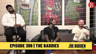 The Joe Budden Podcast - The Baddies