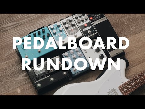 Worship Pedalboard Gear Rundown