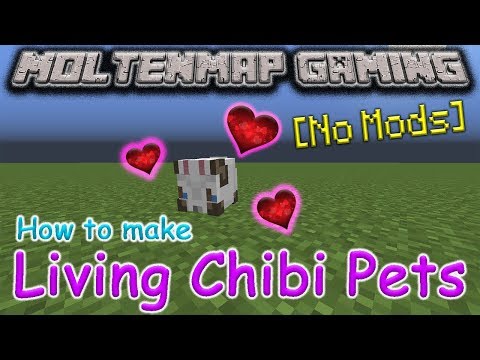Minecraft Tutorial - How to Make a Living Chibi Pet [ADORABLE] [NO MODS]