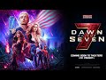 Dawn Of The Seven Official Trailer
