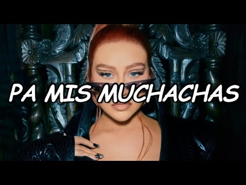 Christina Aguilera, Becky G, Nicki Nicole - Pa Mis Muchachas (Official Video Lyric) ft. Nathy Peluso