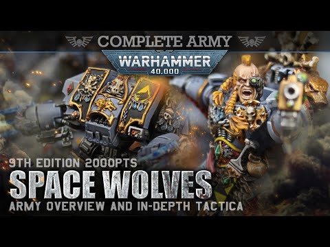 SPACE WOLVES Army Overview & Tactica 2000pts Warhammer 40K 9th Edition #new40k