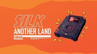 SILK - Another Land