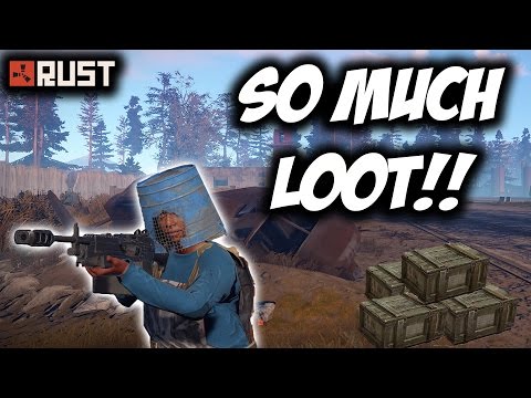 RUST | SO MUCH LOOT!