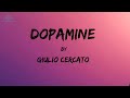 Dopamine - Giulio Cercato (Official Lyrics Video)