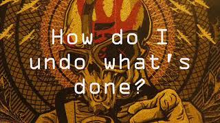 Five Finger Death Punch-undone (Old Film Edition With Lyrics)