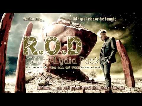 [HDVN][Engsub+Vietsub] R.O.D @ GD ft. Lydia Paek  {2nd album Coup D'etat}