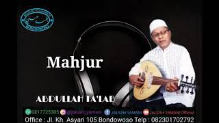 Download lagu Abdullah Ta'lab - Mahjur mp3