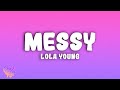 Lola Young Messy