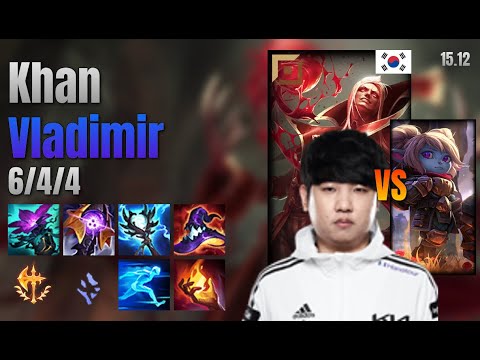 Khan Top Vladimir vs Poppy lol KR solo rank Full Game 15.12 | 칸 블라디미르 vs 뽀삐