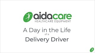 Aidacare: A Day in the Life - Delivery Driver | Aidacare