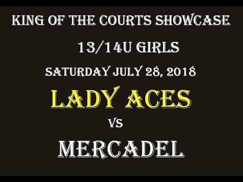 LADY ACES VS MERCADEL - JULY 28 2018